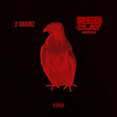 Red Clay (Official Motion Picture Soundtrack)