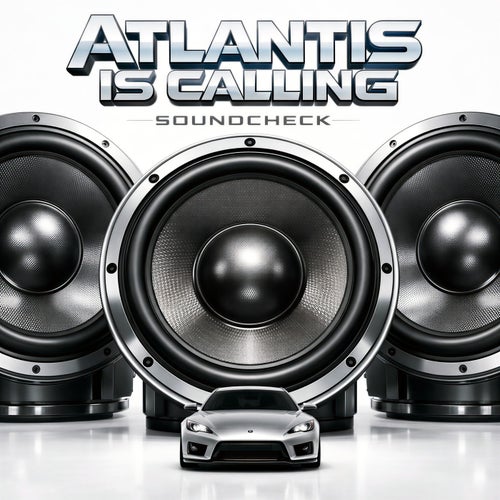 Atlantis Is Calling Soundcheck