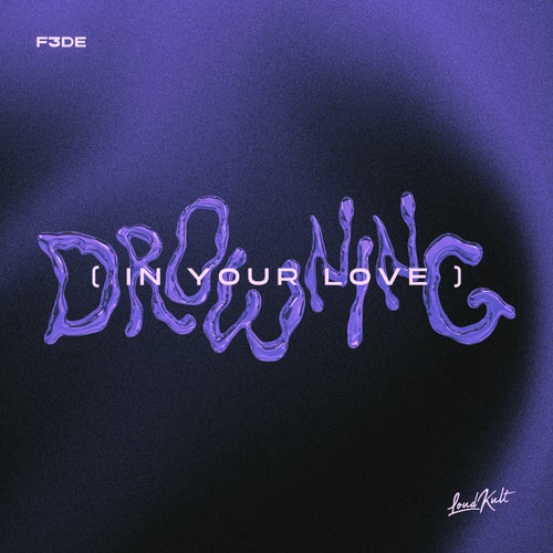 Drowning (In Your Love)