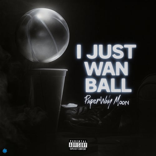 I Just Wan Ball