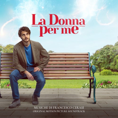 La donna per me (Original Motion Picture Soundtrack)