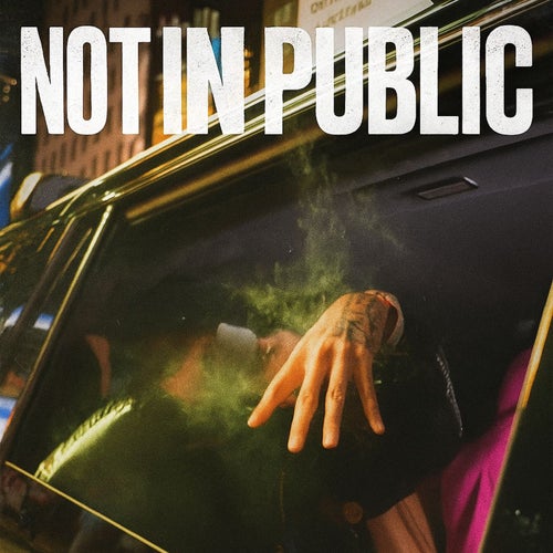 NOT IN PUBLIC