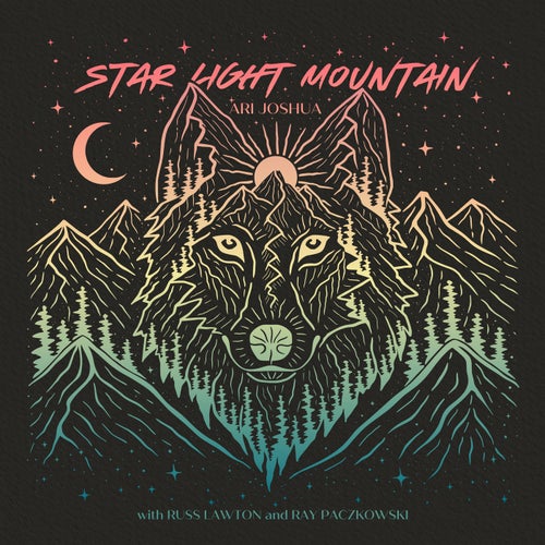 Star Light Mountain