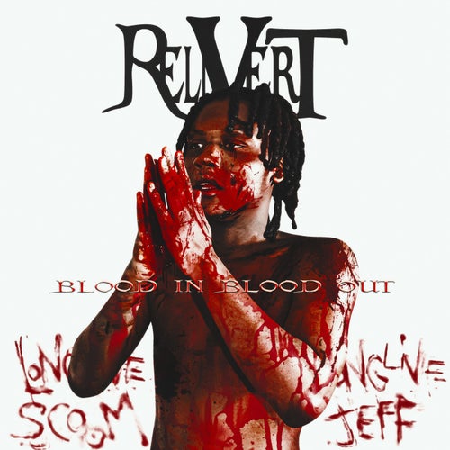 Blood In Blood Out