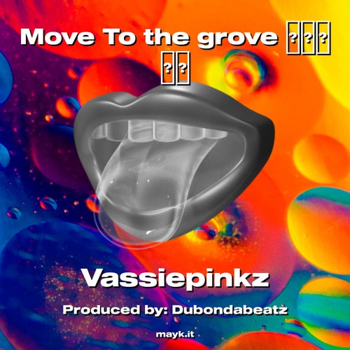 Move To the grove