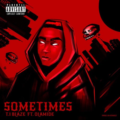 Sometimes (feat. Olamide)