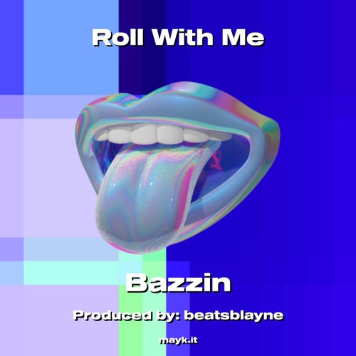 Roll With Me