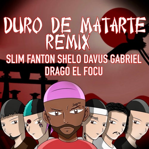 DURO DE MATARTE (REMIX)