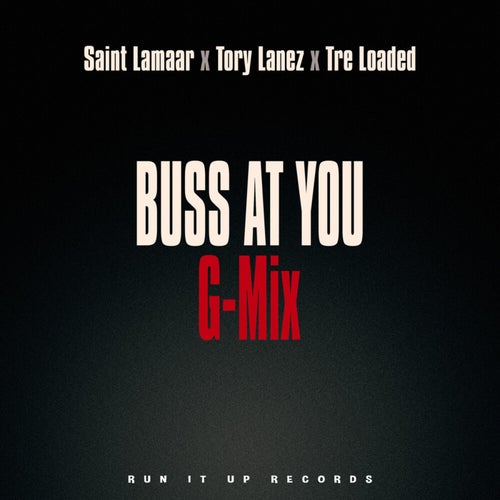 Buss At You (G-Mix)