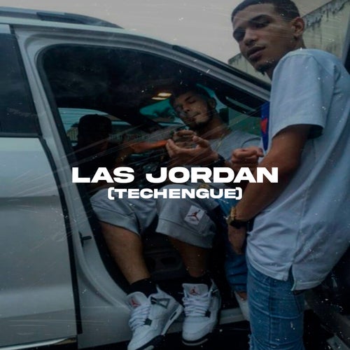 Las Jordan (Techengue)