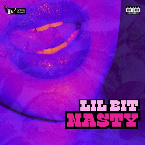 Lil Bit Nasty