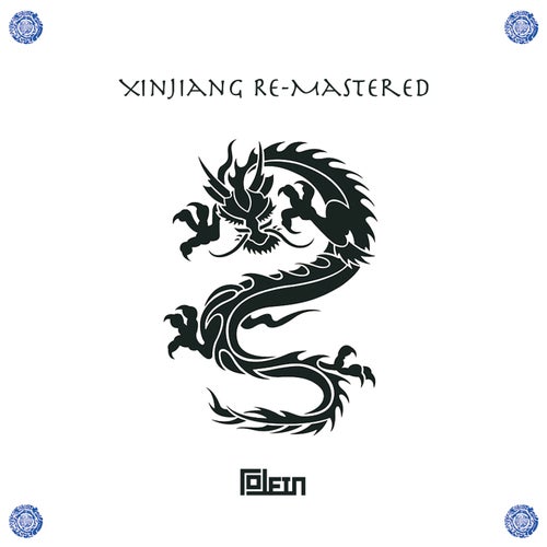 Xinjiang Re-mastered