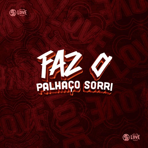 Faz o Palhaço Sorri