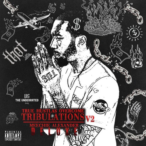 True Hustlas Overcome Tribulations, Vol. 2 (Deluxe)