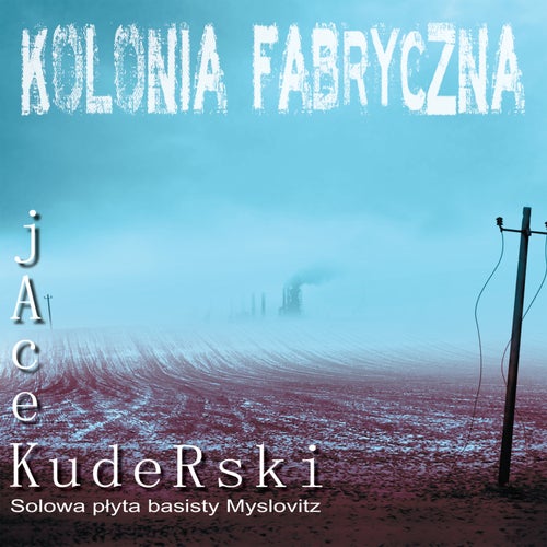 Kolonia fabryczna