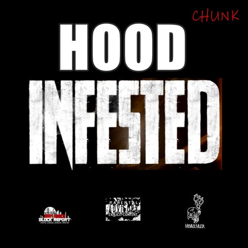 Hood Infested (feat. Boheme)