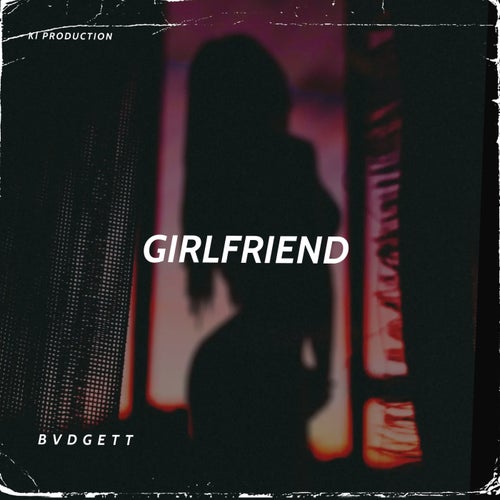 Girlfriend