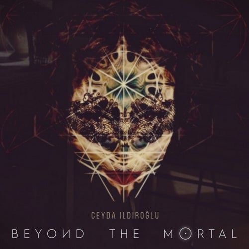 Beyond The Mortal