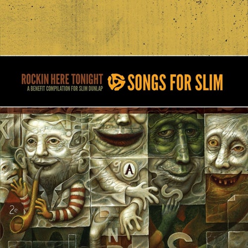 Songs for Slim: Rockin' Here Tonight - A Benefit Compilation for Slim Dunlap