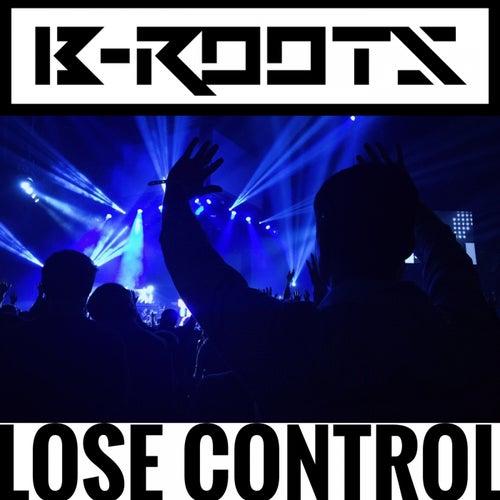 Lose Control