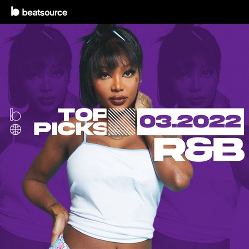 R&B Top Picks March 2022 Album Art