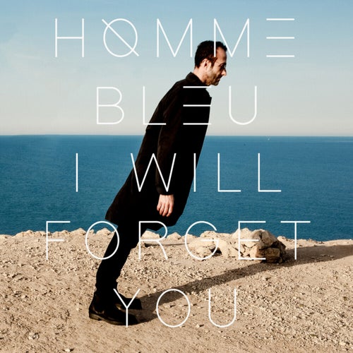 I WILL FORGET YOU