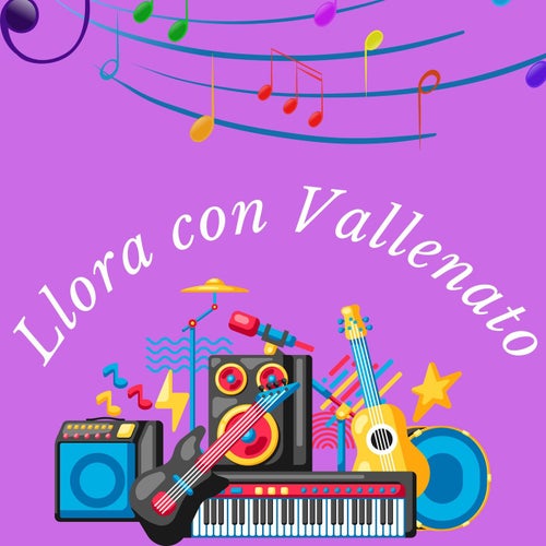 LLora con vallenato