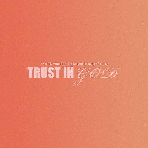 Trust In God