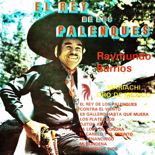 El rey de los palenques