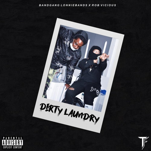Dirty Laundry  (feat. Rob Vicious)