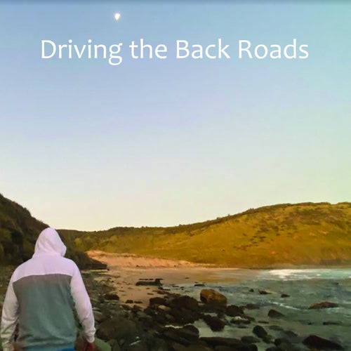 Driving the Back Roads