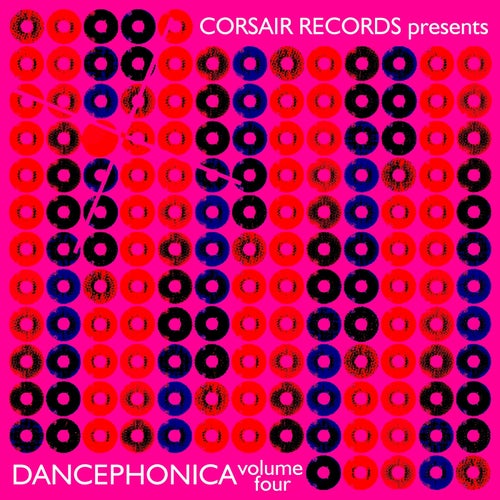 Corsair Records Presents Dancephonica, Vol. 4