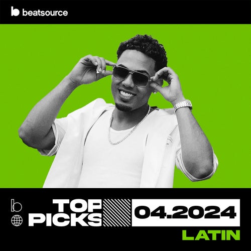Latin Top Picks April 2024 Album Art