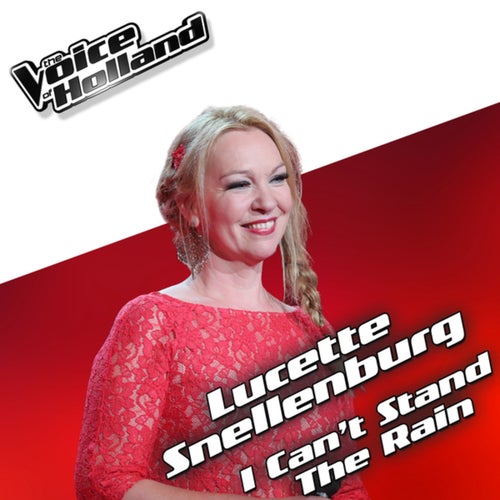 I Can't Stand The Rain (From The Voice Of Holland 5)