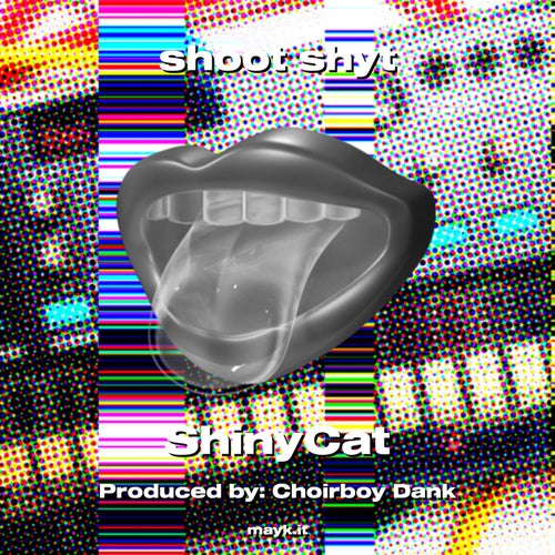 shoot shyt
