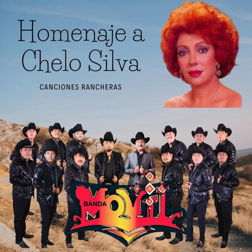 Homenaje a Chelo Silva (Canciones Rancheras)