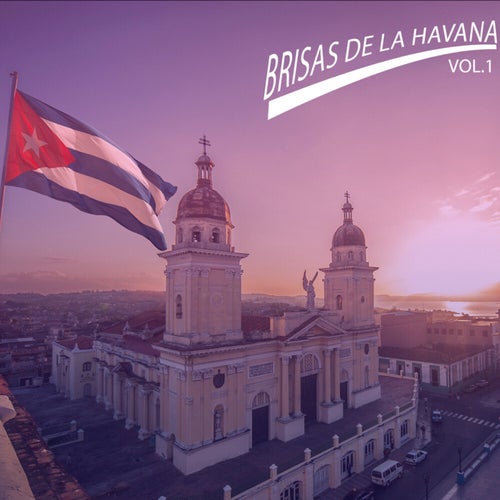 Brisas de la Havana, Vol.1