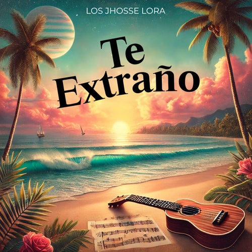 TE EXTRAÑO (Remastered)