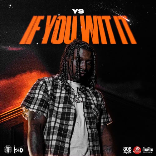If You Wit It