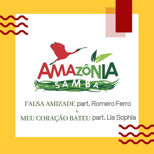 Falsa Amizade + Meu Coração Bateu
