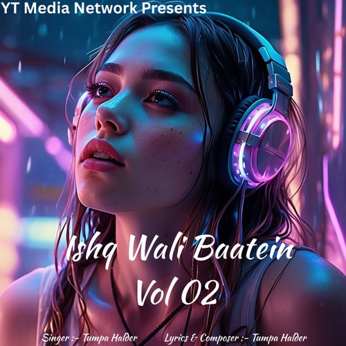 Ishq Wali Baatein Vol 02