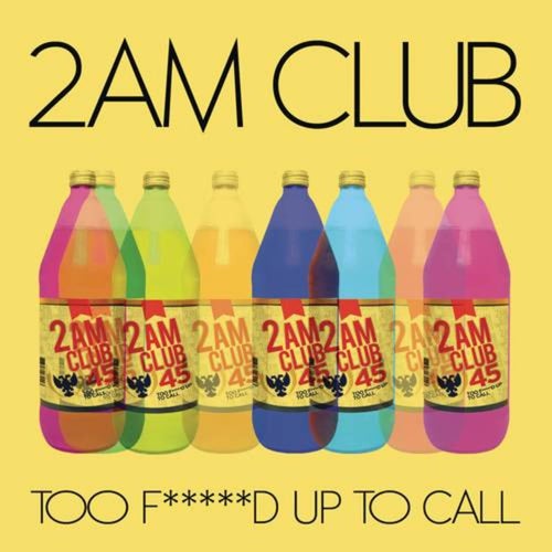 Too Fucked up to Call