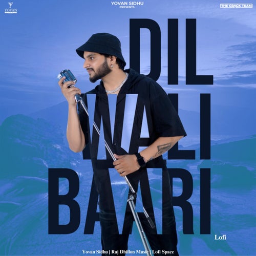 Dil Wali Baari (Lofi)