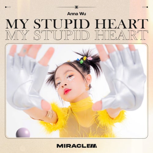 My Stupid Heart (Acoustic)