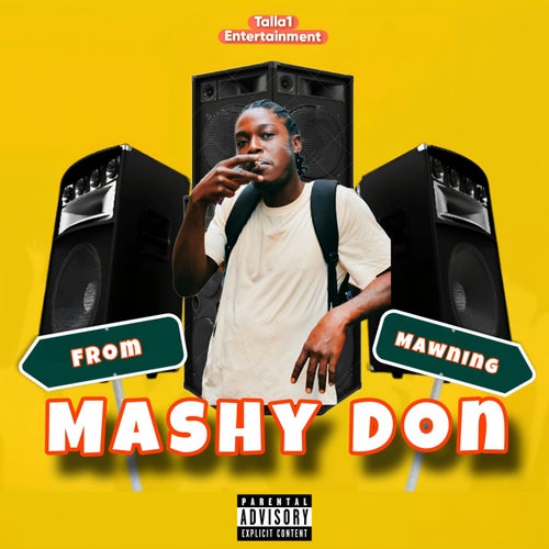 Mashy Don - From Mawning