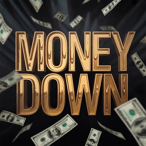 Money Down
