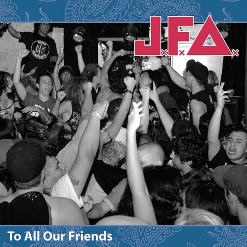 To All Our Friends (Live)