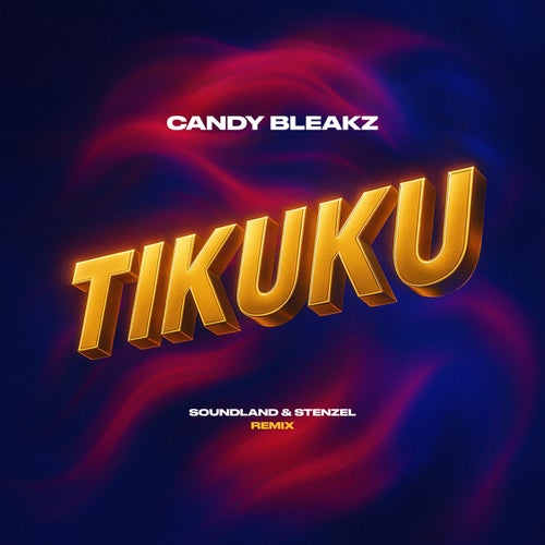 Tikuku (Remix)