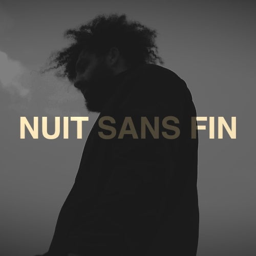 NUIT SANS FIN Profile