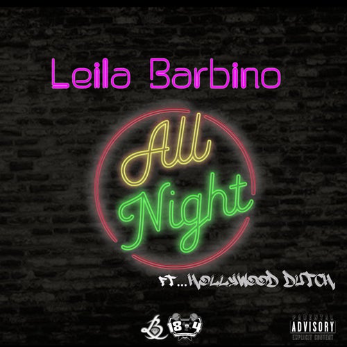 All Night (feat. Hollywood Dutch)